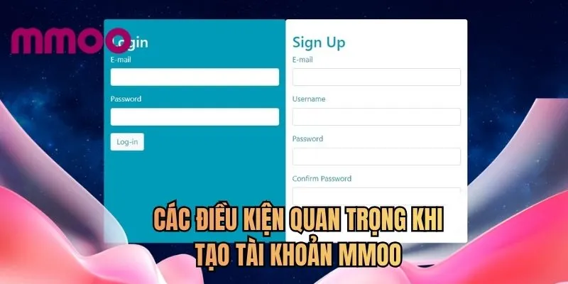 Các điều kiện quan trọng khi tạo tài khoản MMOO