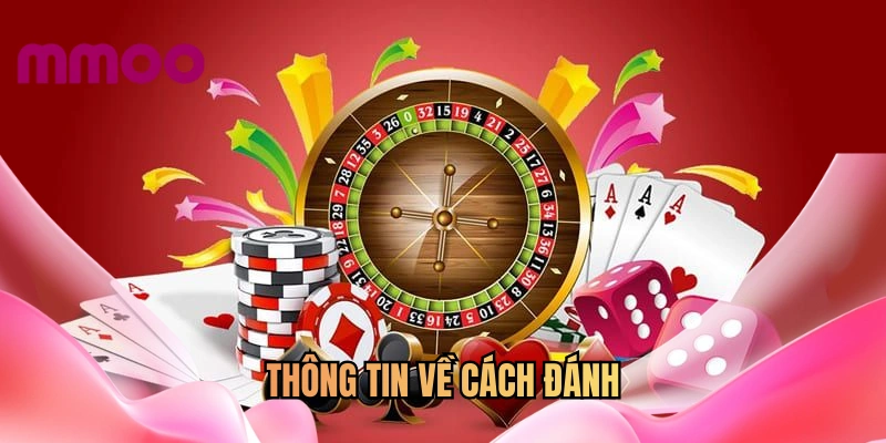 Thông tin về cách đánh